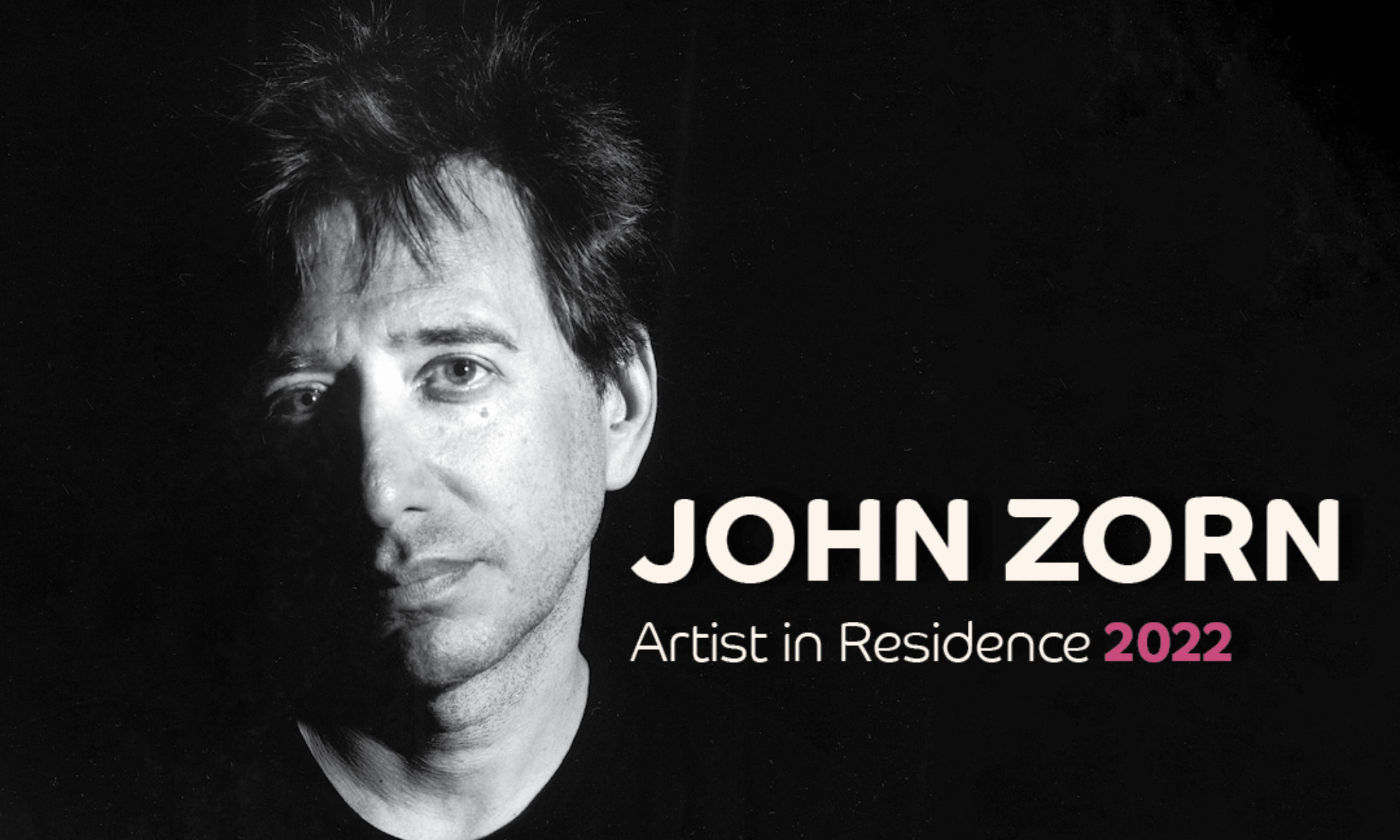 Moldejazz | John Zorn - Artist in Residence 2022